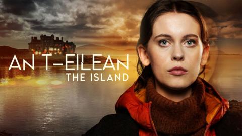 An t-Eilean/The Island