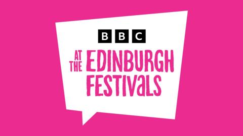 BBC at the Edinburgh Festivals