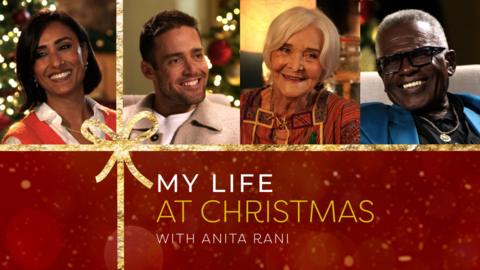 My Life at Christmas with Anita Rani