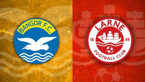 Bangor v Larne