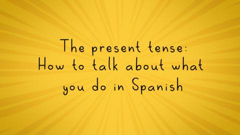How to form the present tense of high frequency irregular and regular verbs