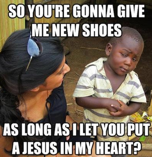 New shoes as long as I put Jesus in my heart?