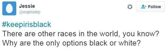 Twitter: "#KeepIrisBlack There are other races in the world you know? Why are the only options black or white?"