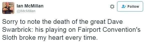 Ian McMillan: Sorry to note the death of the great Dave Swarbrick: his playing on Fairport Convention's Sloth broke my heart every time.