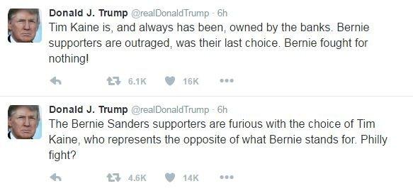 Donald Trump tweets: "Tim Kaine is, and always has been, owned by the banks. Bernie supporters are outraged, was their last choice. Bernie fought for nothing! The Bernie Sanders supporters are furious with the choice of Tim Kaine, who represents the opposite of what Bernie stands for. Philly fight?"