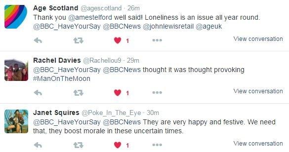 Tweet: "Thank you @amestelford well said! Loneliness is an issue all year around." Tweet: "Thought it was thought provoking". Tweet: "They are very happy and festive. We need that, they boost morale in these uncertain times".