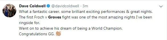 Boxing trainer Dave Coldwell paid tribute to Groves on Twitter