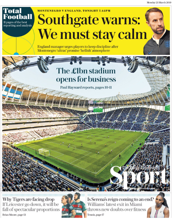 The Telegraph leads with an image of Tottenham's new stadium