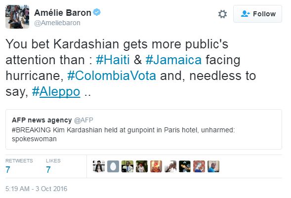 "You bet Kardashian gets more public's attention than : #Haiti & #Jamaica facing hurrican, #ColombiaVota and, needless to say, #Aleppo ..."