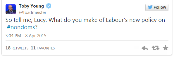 Tweet by Toby Young - 8 April 2015