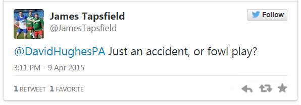 Tweet by James Tapsfield - 9 April 2015
