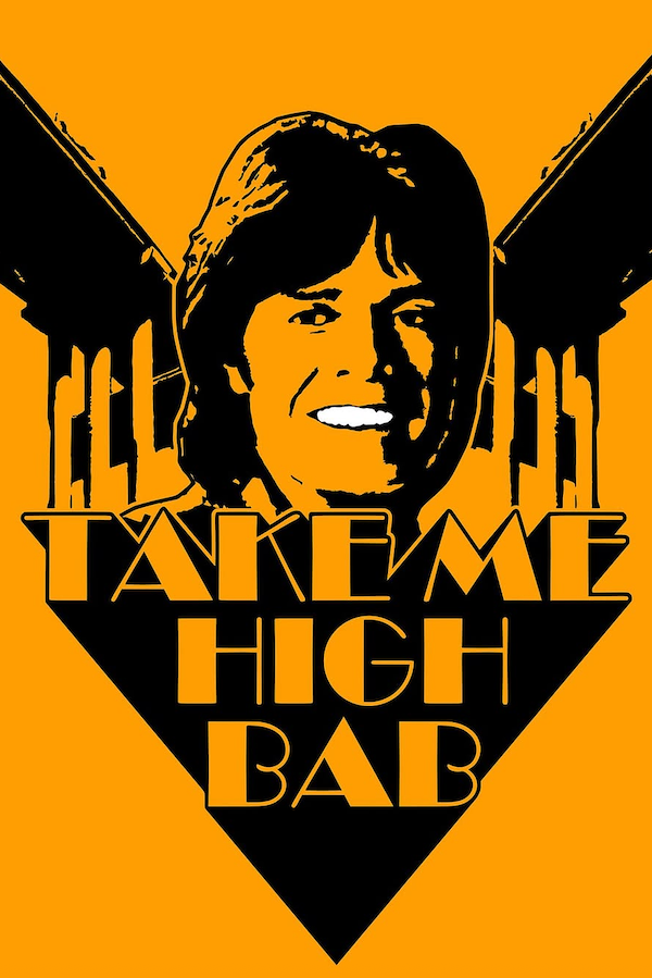 A smiling Cliff Richard's face in front Spaghetti Junction above the words "Take Me High Bab"