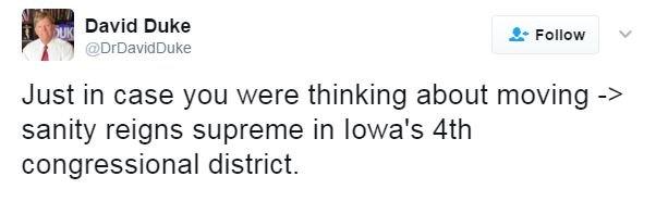 David Duke: "Sanity reigns supreme in Iowa's 4th congressional district."