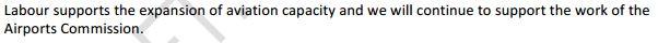 Labour supports the expansion of aviation capacity and we will continue to support the work of the Airports Commission.