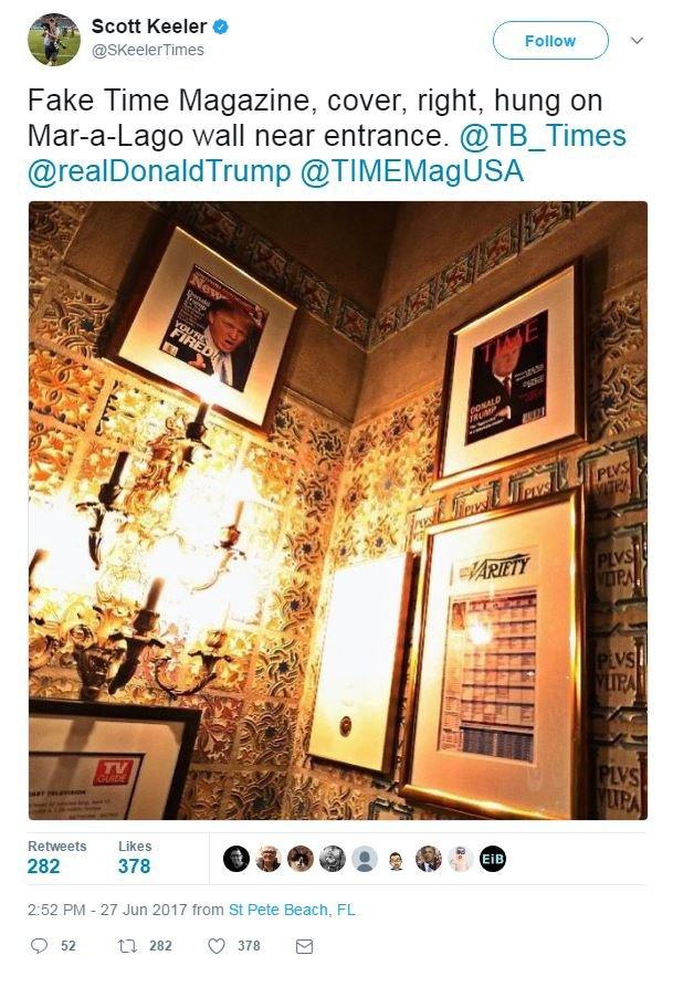 A tweet from photographer Scott Keeler shows the fake cover on a wall, with the words, "Fake Time Magazine, cover, right, hung on Mar-a-Lago wall near entrance".