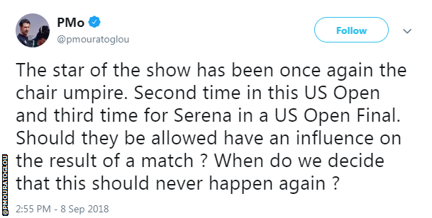 Serena Williams' coach Patrick Mouratoglou tweets to says "the star of the show has once again been the chair umpire"