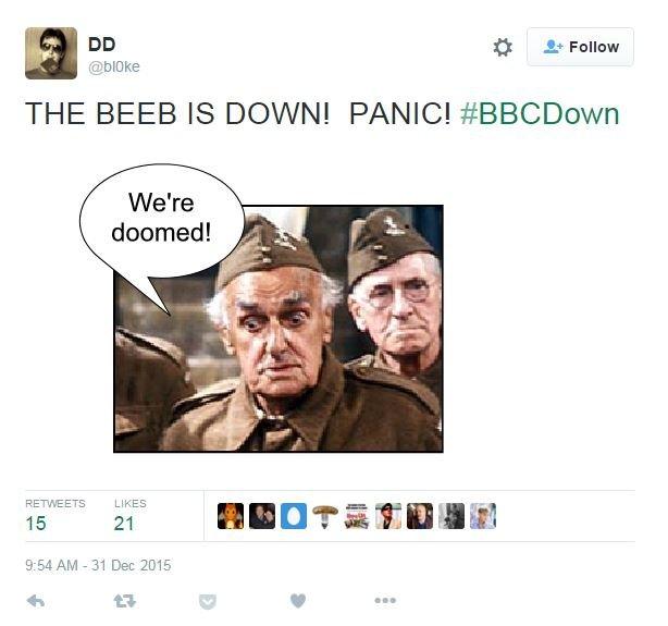 Tweet: THE BEEB IS DOWN! PANIC! #BBCDown