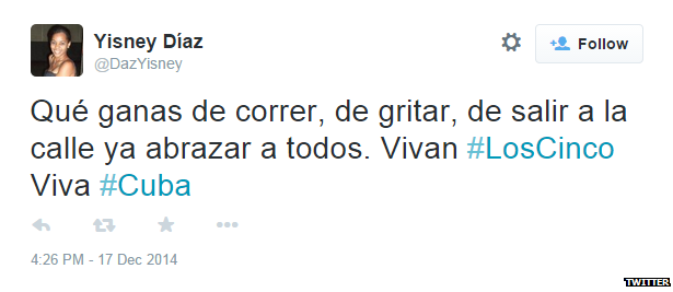 Translation: "How much desire of running, shouting, and going on the streets to hug everyone. Hurray #LosCinco (The Five), hurray #Cuba"