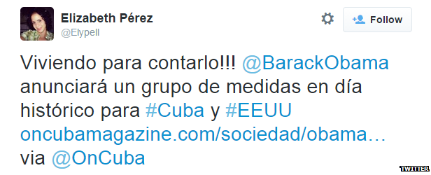 Translation: “Live to tell the tale!! Barack Obama will announce measures on a historic day for Cuba and USA"