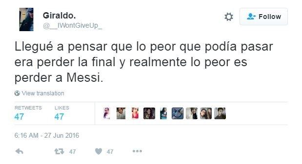 English translation of tweet in Spanish read, 'I thought that the worst it could happen was to lose the Cup, but the worse is to lose Messi'.