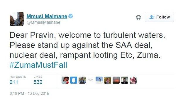 @MmusiMaimane tweeted: Dear Pravin, welcome to turbulent waters. Please stand up against the SAA deal, nuclear deal, rampant looting Etc, Zuma. #ZumaMustFall