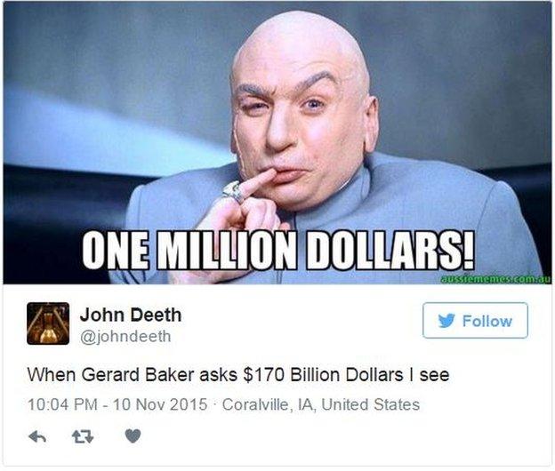 Meme of Dr Evil from the Austin Powers films with the caption "One million dollars!" Tweet underneath reads: "When Gerard Butler asks $170 billion dollars I see..."