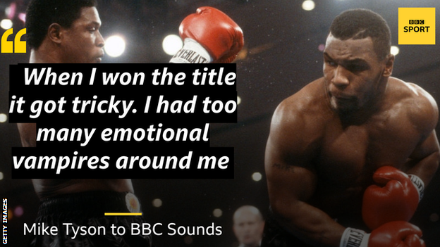 Mike Tyson quote says: "When I won the title it got tricky. It wasn't the right time for me. I had too many emotional vampires around me."