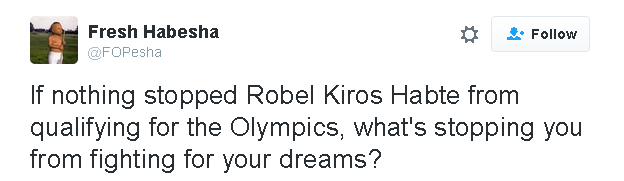 Tweet reads: If nothing stopped Robel Kiros Habte from qualifying for the Olympics, what's stopping you from fighting for your dreams?