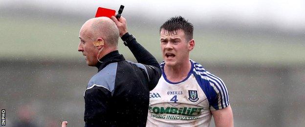 Monaghan were reduced to 14 men following Barry Kerr's dismissal