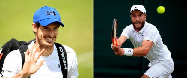 Andy Murray faces Liam Broady who sits 223 places below him in the world rankings