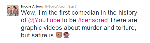 Nicole tweeted: 'Wow, I'm the first comedian in the history of YouTube to be censored. There are graphic videos about murder and torture, but satire is (monkey covering mouth emoji)'