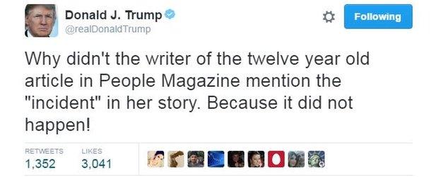 Donald Trump tweets: "Why didn't the writer of the twelve year old article in People Magazine mention the "incident" in her story. Because it did not happen!"