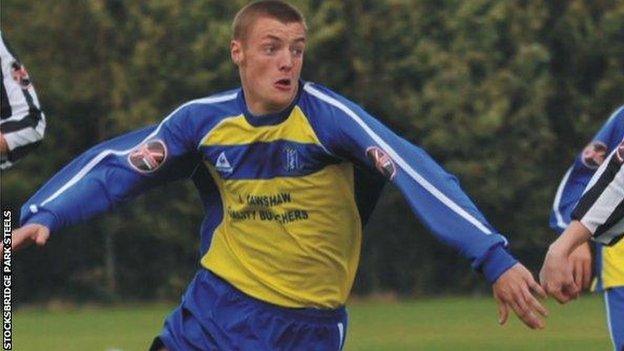 Jamie Vardy played for non-leaguse side Stocksbridge Park Steels