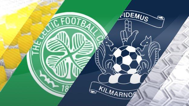 Celtic v Kilmarnock