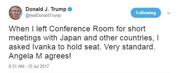 Donald Trump tweets: "When I left Conference Room for short meetings with Japan and other countries, I asked Ivanka to hold seat. Very standard. Angela M agrees!"