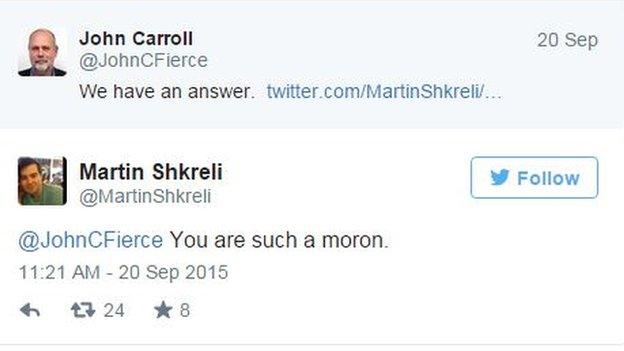 Martin Shkreli calling journalist John Carroll a moron