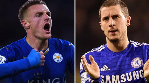 Leicester striker Jamie Vardy and Chelsea midfielder Eden Hazard