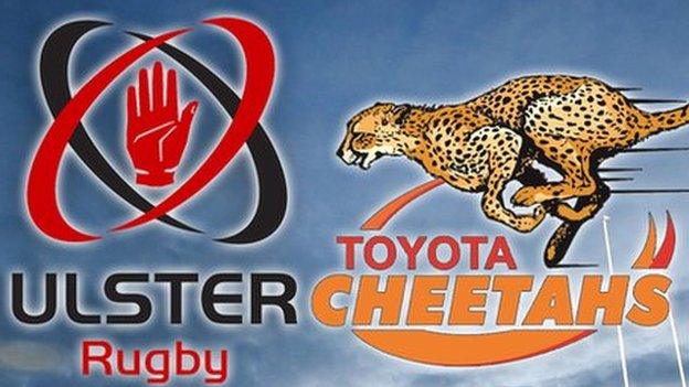 Ulster will host Cheetahs in their opening Pro14 game