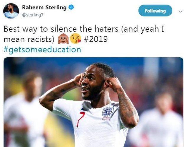 Raheem Sterling tweeted that his goal celebration was a direct response to racist chanting from the crowd