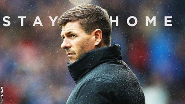 Rangers boss Steven Gerrard posted this message via Instagram