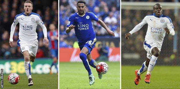 Jamie Vardy (left), Riyad Mahrez (centre) and N'Golo Kante (right)