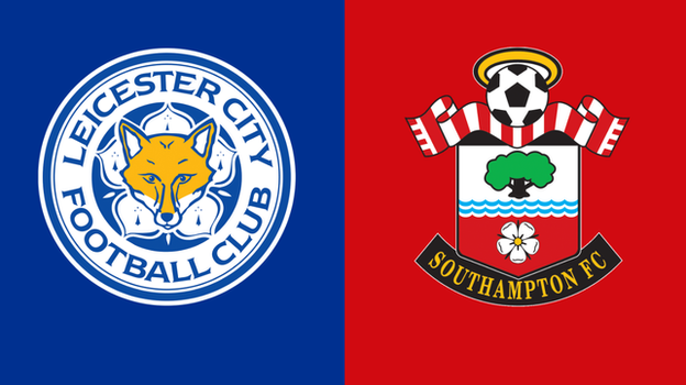 Leicester v Southampton