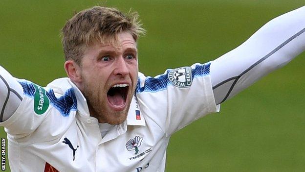 David Willey has taken 178 first class wickets in 70 matches since making his debut in 2009