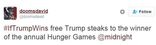 Tweet reads: "#IfTrumpWins free Trump steaks to the winner of the annual Hunger Games @midnight"