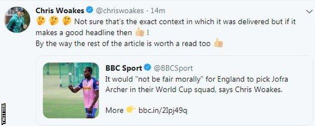 Chris Woakes tweet after initial story on Jofra Archer