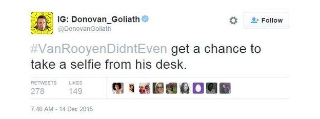 @DonovanGoliath tweets: #VanRooyenDidntEven get a chance to take a selfie from his desk.