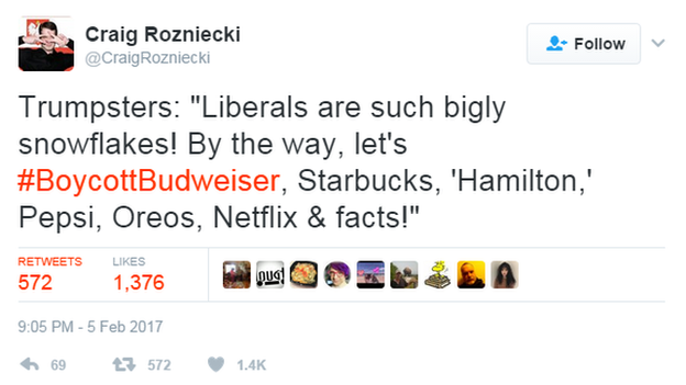 Tweet: Trumpsters say liberals are such bigly snowflakes, but by the way let's boycott Budweiser, starbucks, Hamilton, Pepsi, Oreos and so on