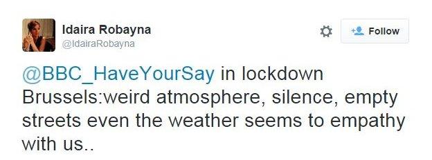 @IdairaRobayna tweets: @BBC_HaveYourSay in lockdown Brussels:weird atmosphere, silence, empty streets even the weather seems to empathy with us..