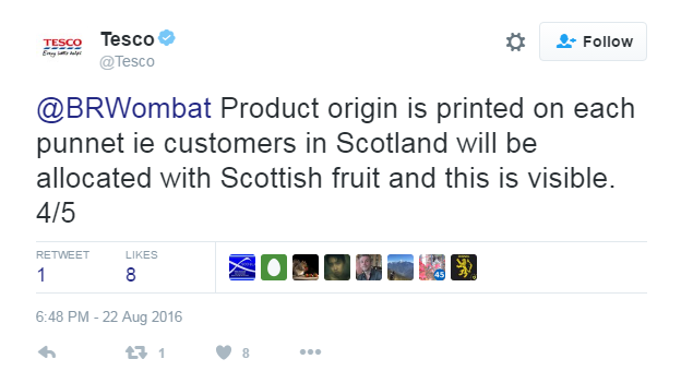 Product origin is printed on each punnet ie customers in Scotland will be allocated with Scottish fruit and this is visible.