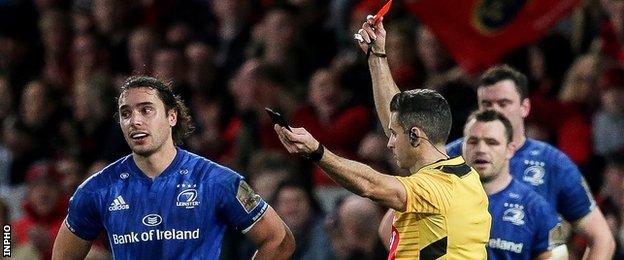 Leinster's James Lowe is shown a red card by referee Frank Murphy